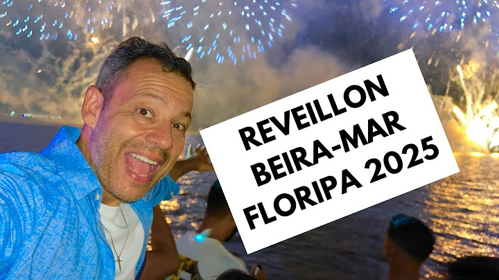 REVEILLON 2025 EM FLORIANÓPOLIS - A FAMOSA QUEIMA DE FOGOS DA BEIRA-MAR