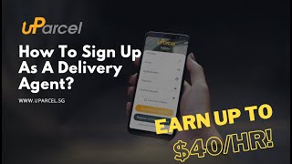 【uParcel】 How To Sign Up As Delivery Agent screenshot 2