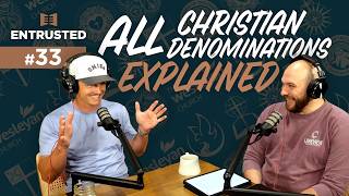 Information All Christian Denominations Explained | Aaron Wine pt. 2 | Episode #33 Update