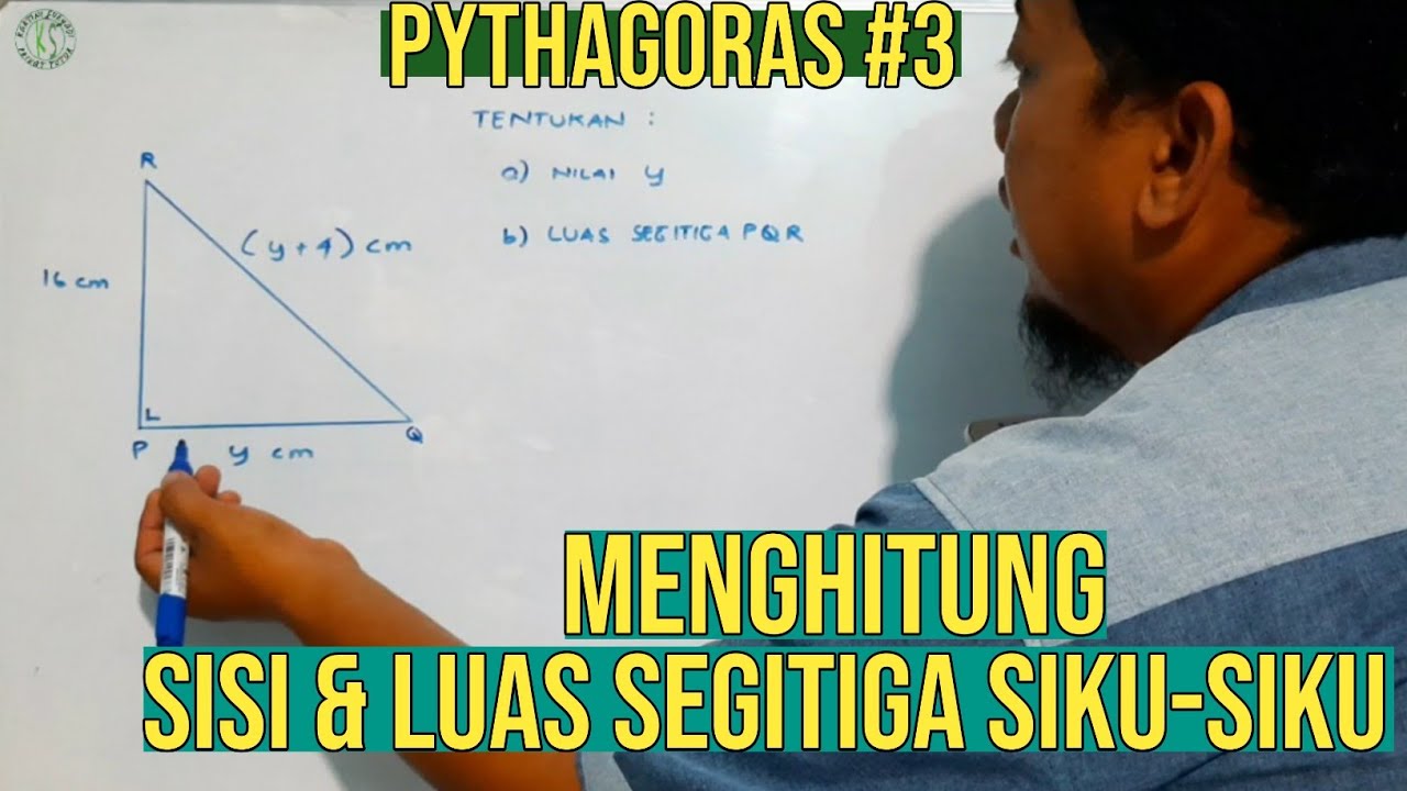 Menghitung Sisi dan Luas Segitiga Siku-Siku Pythagoras #