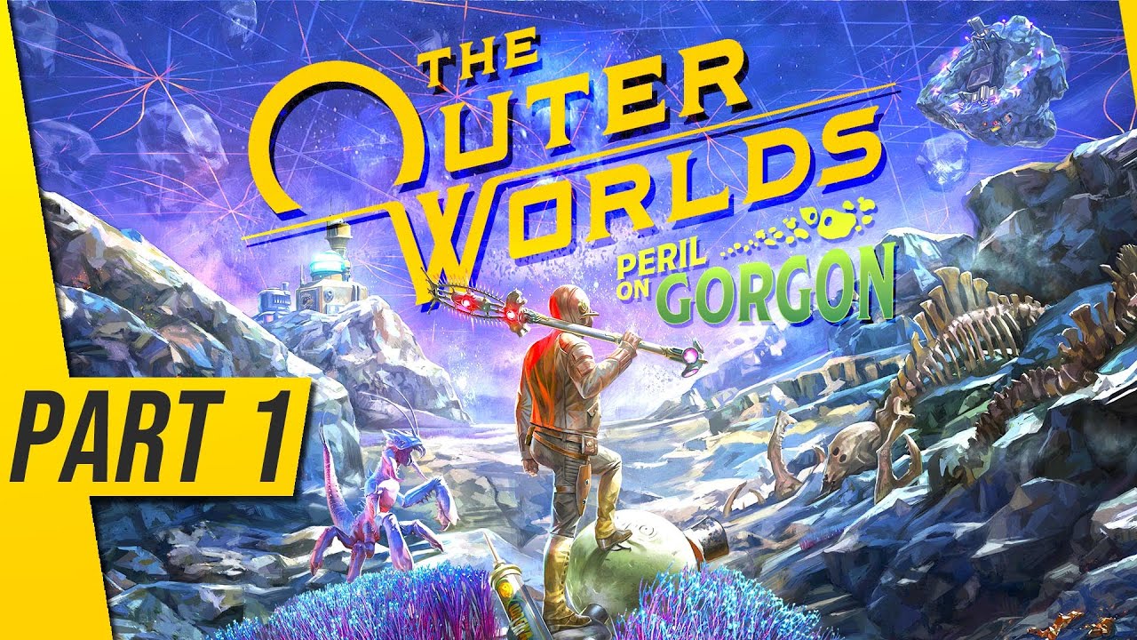 The Outer Worlds: Peril on Gorgon DLC Gets Gameplay Walkthrough Video