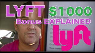 Lyft $1000 Driver Bonus Explained!!