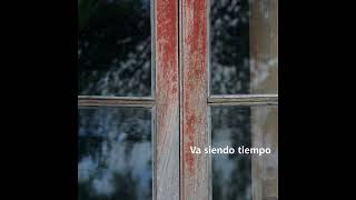 Video thumbnail of "01 Va siendo tiempo (Carlos Aguirre)"