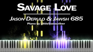 Jason Derulo & Jawsh 685 - Savage Love (Piano Cover) Tutorial by LittleTranscriber