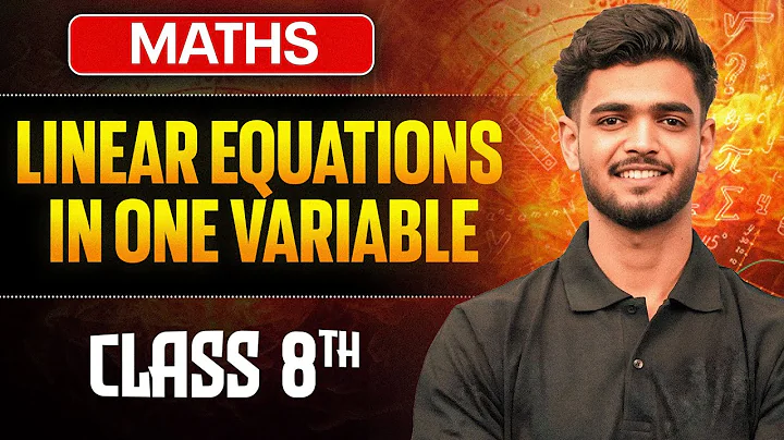 Linear Equations In One Variable Class 8 One Shot || Maths