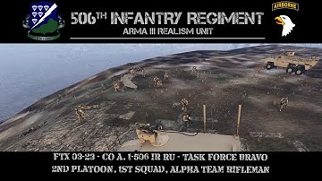 ArmA 3: FTX 03-23 - Task Force Bravo | 2-1-A Rifleman | 506th IR RU Infantry Gameplay