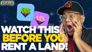 5 THINGS YOU NEED TO KNOW BEFORE RENTING A FARM LAND IN PIXELS - [FIL]