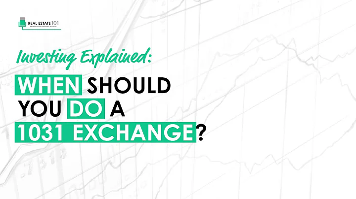 Explained: When Should You Do A 1031 Exchange? (Mi...