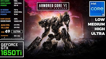 ARMORED CORE 6 FIRES OF RUBICON - GTX 1650Ti - All Settings Tested | 1080p