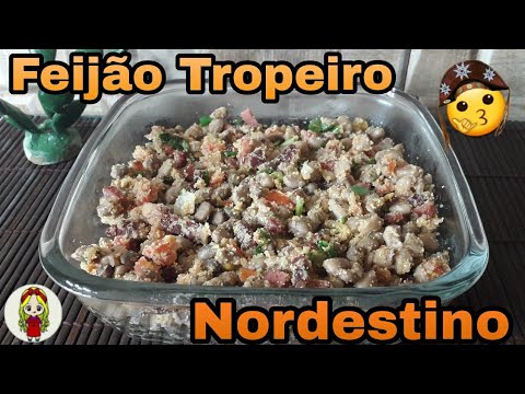 Feijão Tropeiro Nordestino