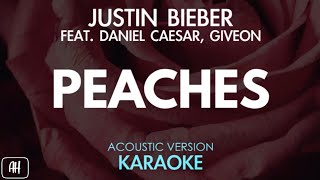Justin Bieber - Peaches [Feat.Daniel Caesar, Giveon] (Karaoke/Acoustic Version)