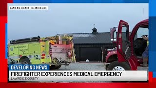 Firefighter experiences medical emergency while battling structure fire in Lawrence County