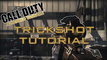 How To Hit A Trickshot In Advanced Warfare