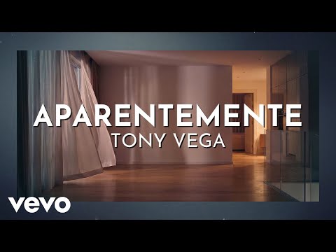 Tony Vega - Aparentemente (Lyric Video)