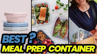 The 7 Best Meal Prep Containers of 2023, According to Reviews