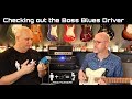 Checking Out The Boss Blues Driver Pedal