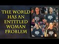 From Dating To The WNBA Entitled Women Will Be The Fall Of The West From Dating To The WNBA Entitled Women Will Be The Fall Of The West