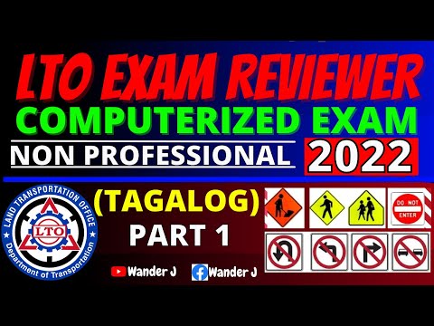 LTO EXAM REVIEWER 2022 (TAGALOG) | NON PROFESSIONAL PART 1 | Wander J