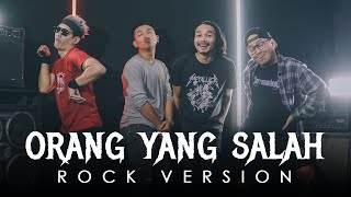 Luvia Band - Orang Yang Salah | ROCK VERSION by DCMD