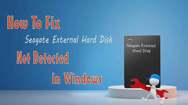 How To Fix Seagate External Hard Disk Not Detected in Windows