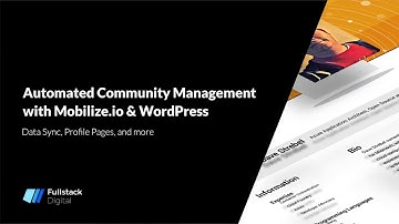 Automated Community Management with Mobilize.io & WordPress