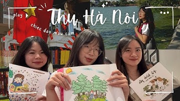 VivuVlog#10 || Vạn vật chào thua Mùa Thu Hà Nội