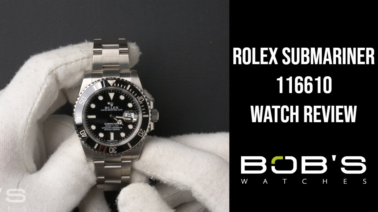 Submariner 116610 | Bob's Watches - YouTube