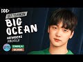 Big ocean  members profile  facts get to know kpop boy group