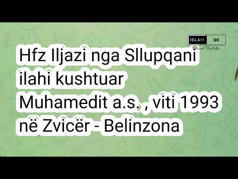 Hafiz Iljazi nga Sllupqani , Ilahi kushtuar Muhamedit a.s