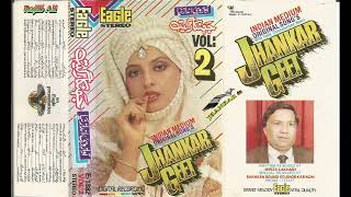 Awaz Wohi Andaz Naya  Eagle Jhankar Volume 2  Side A