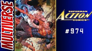 Action Comics #974 | 2017 Comic Book Review