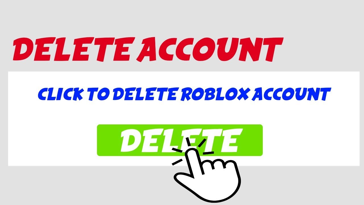 HOW TO DELETE YOUR ROBLOX ACCOUNT *23*