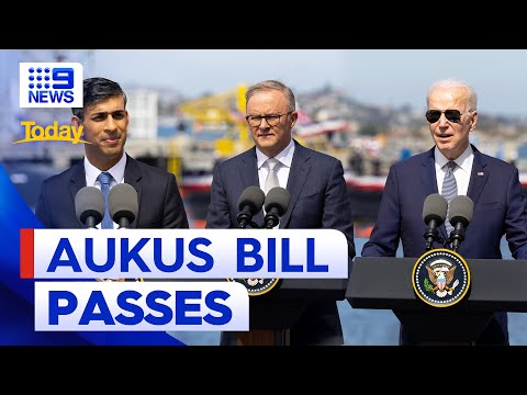 Aukus legislation passes through us congress | 9 news australia