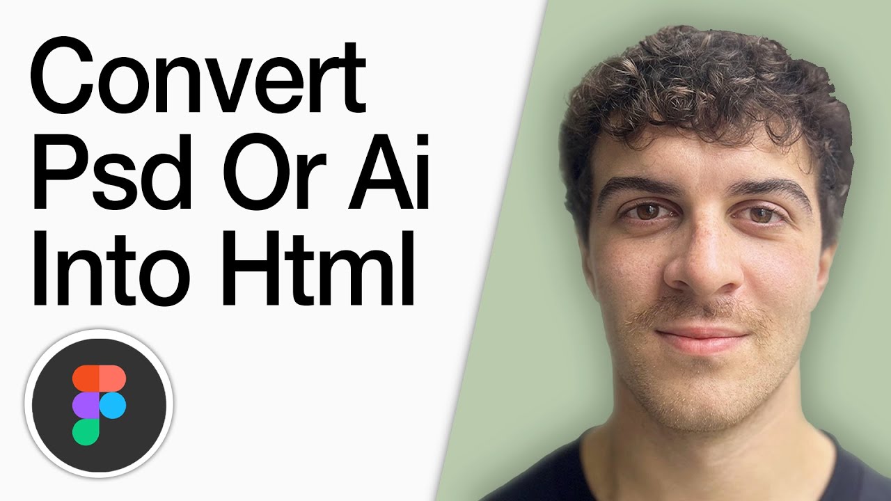 How To Convert Psd Or Ai Into Html Using Figma (Full 2025 Guide)