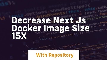 decrease next js docker image size 15x