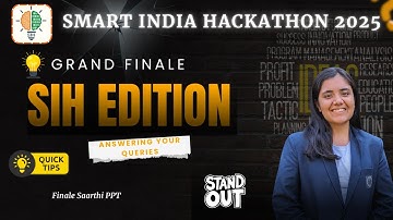 SIH 2025 Grand Finale Part 1 – SIH Finale Tips 💡 | SIH 2024 Winner 🏆 | SIH2025 | Saarthi PPT 💡