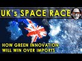 USA vs Britain in the 🇬🇧 Space Race?! Why Green Innovation will win through!