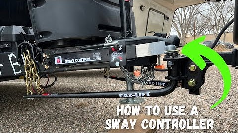 How to Use a Sway Bar Controller on your RV Travel Trailer
