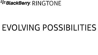 BlackBerry ringtone - Evolving Possibilities Resimi