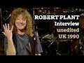 Robert Plant - Unedited Interview, UK 1990 (Manic Nirvana)