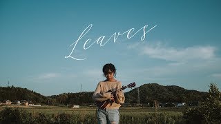 Leaves - Ben&Ben (cover) | Abigail Martinez