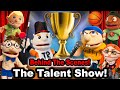 SML MOVIE: THE TALENT SHOW! *BTS*