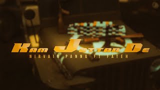 Kam Jattan De - Nirvair Pannu Ft. Fateh (Official Song) Mxrci | Juke Dock