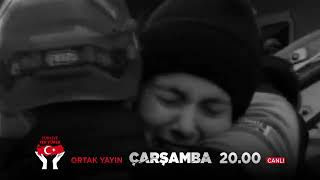 TÜRKİYE TEK YÜREK | ULUSAL KANALLAR ORTAK YARDIM CANLI YAYINI ÇARŞAMBA 20:00 by TELEVİZYON TÜRK 550 views 1 year ago 48 seconds