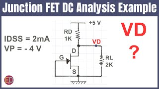 N-Channel JFET Circuit, Junction Field-Effect Transistor JFET Solved Problem, JFET Biasing Example