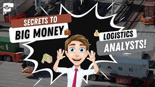 Discover the Secret to Earning Big: Logistics Analyst Salaries! 💰
