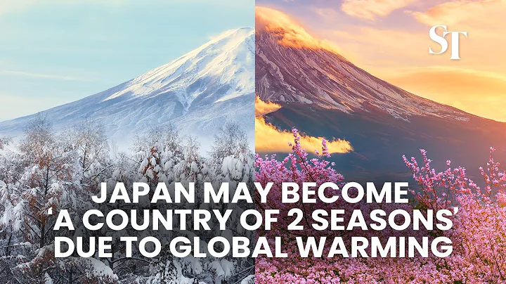 Japan may become ‘a country of 2 seasons’ due to global warming - DayDayNews