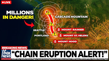 USGS Issues RED ALERT After Satellite Detects Magma Tunnels Connecting Rainier to St. Helens & Hood