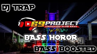 DJ TRAP (BASS BOOSTED) BY RISKI IRVAN NANDA 69 PROJECT (COCOK UNTUK CEK BASS)