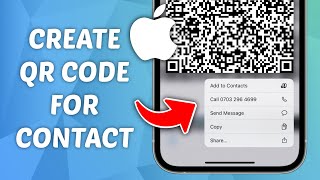 How to Create QR Code for Contact on iPhone - Quick and Easy Guide! screenshot 3